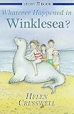 Cresswell, Helen: Whatever Happened in Winklesea Cresswell, Helen: Whatever Happened in Winklesea