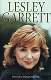 Garrett, Lesley: Notes from a Small Soprano
