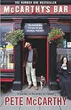 McCarthy, Pete: McCarthy's Bar: A Journey of Discovery in the West of Ireland McCarthy, Pete: McCarthy's Bar: A Journey of Discovery in the West of Ireland