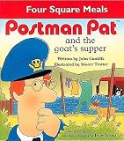 Cunliffe, John: Postman Pat and the Goat's Supper