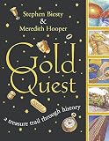 Biesty, Stephen: Gold: A Treasure Hunt Through Time Biesty, Stephen: Gold: A Treasure Hunt Through Time