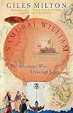 Milton, Giles: Samurai William