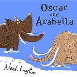 Layton, Neal: Oscar and Arabella Layton, Neal: Oscar and Arabella