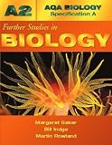 Indge, Bill: Absa A2 Further Studies in Biology Indge, Bill: Absa A2 Further Studies in Biology