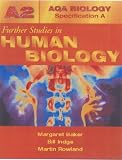 Indge, Bill: Absa A2 Further Studies in Human Biology Indge, Bill: Absa A2 Further Studies in Human Biology