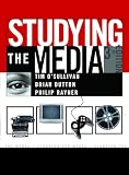 O'Sullivan, Tim: Studying the Media: An Introduction