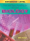 Indge, Bill: Data and Data Handling for A2 Level Biology Indge, Bill: Data and Data Handling for A2 Level Biology