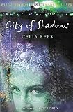 Rees, Celia: City of Shadows
