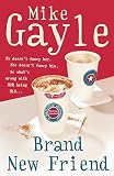 Gayle, Mike: Brand New Friend