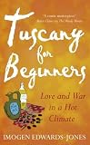Edwards-Jones, Imogen: Tuscany for Beginners-Early Export Edwards-Jones, Imogen: Tuscany for Beginners-Early Export