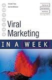 Whitaker, Andrew: Viral Marketing in a Week