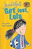 Oldfield, Jenny: Get Lost, Lola Oldfield, Jenny: Get Lost, Lola