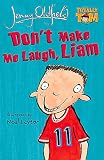Oldfield, Jenny: Don't Make Me Laugh, Liam Oldfield, Jenny: Don't Make Me Laugh, Liam