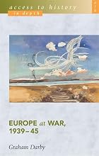 Europe at War, 1939-45 (Access to History)&hellip;