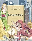 Cresswell, Helen: Rumpelstiltskin Cresswell, Helen: Rumpelstiltskin