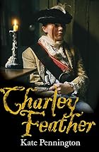 Charley Feather by Jenny Oldfield