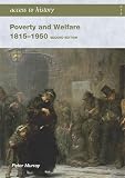 Murray, Peter: Poverty And Welfare 1815-1950