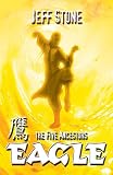 Stone, Jeff: Five Ancestors Book 5 : Dragon Stone, Jeff: Five Ancestors Book 5 : Dragon