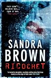 Brown, Sandra: Ricochet