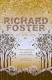 Foster, Richard: Life with God