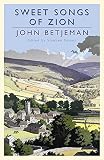 Betjeman, John: Sweet Songs of Zion Betjeman, John: Sweet Songs of Zion