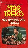 Gerrold, David: Trouble with Tribbles Gerrold, David: Trouble with Tribbles