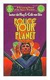 Del Rey, Lester: Police Your Planet Del Rey, Lester: Police Your Planet