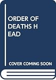 Hohne, Heinz: Order of Deaths Head