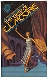 Moore, Catherine L.: The Best of C.L. Moore Moore, Catherine L.: The Best of C.L. Moore