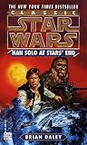 Daley, Brian: Han Solo at Stars' End Daley, Brian: Han Solo at Stars' End