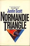 Scott, Justin: Normandie Triangle