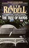 Rendell, Ruth: Tree of Hands Rendell, Ruth: Tree of Hands