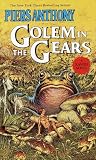 Anthony, Piers: Golem in the Gears