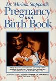 Stoppard, Miriam: Dr. Miriam Stoppard's Pregnancy and Birth Book Stoppard, Miriam: Dr. Miriam Stoppard's Pregnancy and Birth Book