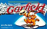 Davis, Jim: Here Comes Garfield Davis, Jim: Here Comes Garfield