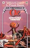 Baum, L. Frank: Jack Pumpkinhead of Oz Baum, L. Frank: Jack Pumpkinhead of Oz