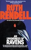 Rendell, Ruth: An Unkindness of Ravens Rendell, Ruth: An Unkindness of Ravens