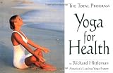 Hittleman, Richard: Yoga for Health Hittleman, Richard: Yoga for Health