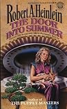 Heinlein, Robert A.: The Door into Summer Heinlein, Robert A.: The Door into Summer
