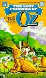 Baum, L. Frank: The Lost Princess of Oz Baum, L. Frank: The Lost Princess of Oz