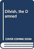 Zelazny, Roger: Dilvish, the Damned
