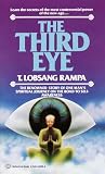 Rampa, T. Lobsang: Third Eye Rampa, T. Lobsang: Third Eye