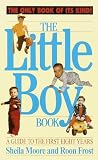 Sheila Moore: Little Boy Book
