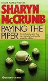 McCrumb, Sharyn: Paying the Piper McCrumb, Sharyn: Paying the Piper