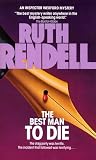 Rendell, Ruth: The Best Man to Die