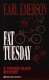 Emerson, Earl W.: Fat Tuesday Emerson, Earl W.: Fat Tuesday