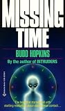 Hopkins, Budd: Missing Time Hopkins, Budd: Missing Time
