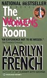 French, Marilyn: The Women's Room French, Marilyn: The Women's Room