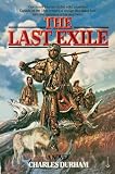 Durham, Charles: The Last Exile