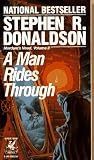 Donaldson, Stephen R.: A Man Rides Through Donaldson, Stephen R.: A Man Rides Through